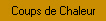 C'est la canicule...